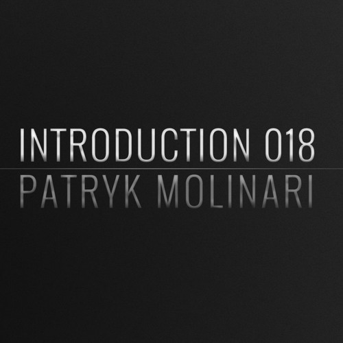 Introduction 018 | Patryk Molinari