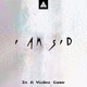 on I am Sid - In A Video Game [MA Free Release]