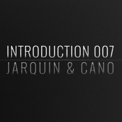 Introduction 007 | Jarquin & Cano