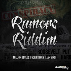 Million Stylez & Norrisman - Rumors [Rumors Riddim | Soundbank Music Production 2015]