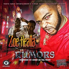 Zoe Realla Feat. Kennedy  Dha Boogieman & Dame Cain - RUMORS (Produced By Mouse On Tha Track)