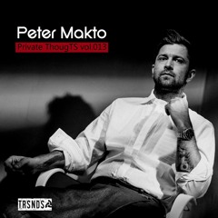 Peter Makto aka Dandy - Private ThoughTS vol.013 (with audio comment)