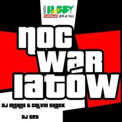 DJ INSANE & CALVIN SHOCK - NOC WARIATÓW VOL. 1 @ RADIO HOBBY