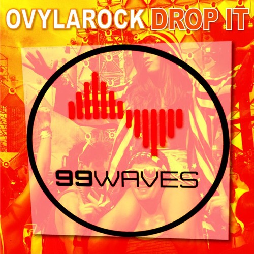 Ovylarock - Drop It (Original Mix)