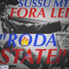 Nu sa roda states - SussuMT ForaLei
