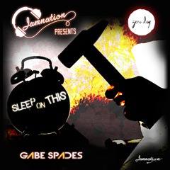 JAMNATION x Zero Day presents GΛBE SPΛDES: Sleep On This