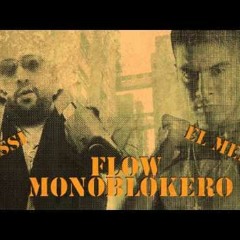 El Melly - Flow Monoblockero Ft. El Massi (Audio)