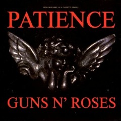 Patience - Guns N' Roses -Duo