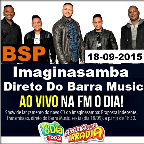 Saber que pensa em mim - Imaginasamba Lançamento Cd proposta indecente