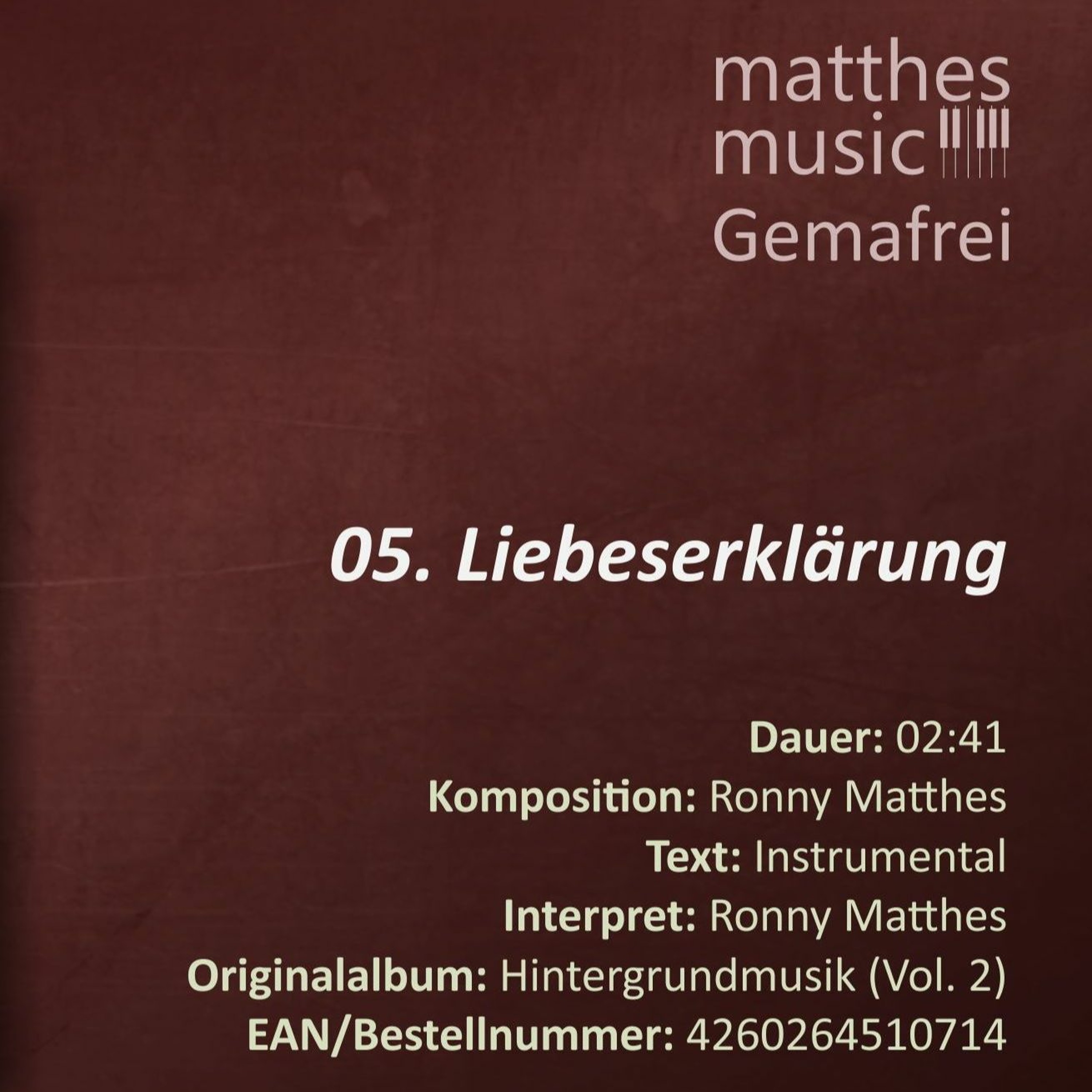 Liebeserklärung - Gemafreie Filmmusik (05/12) - CD: Hintergrundmusik zur Beschallung (Vol. 2) episode artwork