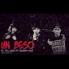 Un Beso El Villano Ft Danny Paz Prod Bonny Lovy Un Beso El Villano Ft Danny Paz Prod Bonny Lovy