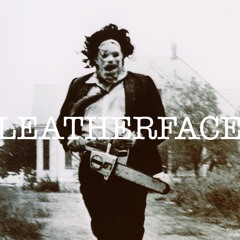 Leatherface (Prod. By @TheTopBrand)