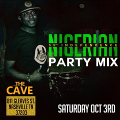 OFFICIAL NIGERIAN 55TH INDEPENDENCE PARTY PROMO MIX BY DJ TOBEE