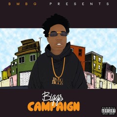 BandGang Biggs - All Day ( Campaign )