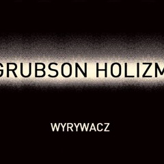 GrubSon - Wyrywacz