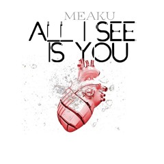 All I See Is You