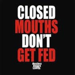 D Nellz - Closed Mouths Don't Get Fed
