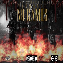 G Money X G Dot - NO GAMES