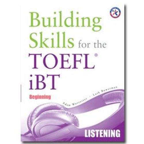 Stream Building Skill For TOEFL IBT Listening Track 26 by Compass