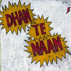 Dhan Te Nan: Sounds of Bollywood