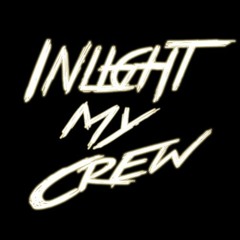 Lyve Oieight - Inlight My Crew | 2-6 Music | prodby: Joe Will