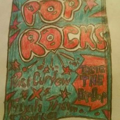 Past Curfew - Pop Rocks (Ft. Fiyah Tha Spitta)