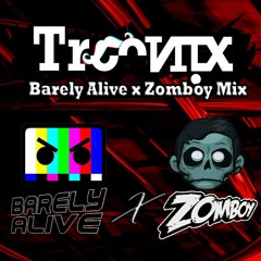 Barely Alive X Zomboy Mix