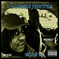 D-N-S Family FreeStyle Session Two - Boy Bless feat. FonzaRelly