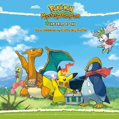 Mystery Dungeon - Explorers of Sky Intro Theme Arrangement
