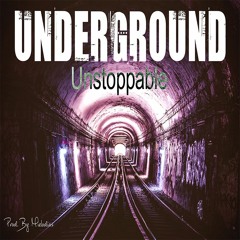 ''Unstoppable'' - Underground Hip Hop (Instrumental)