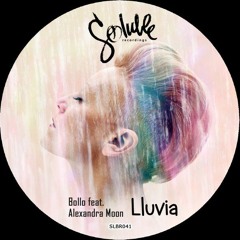 Bollo Feat. Alexandra Moon - Lluvia (Original Mix)