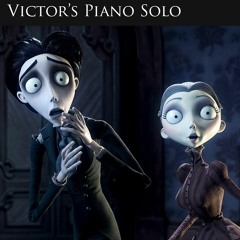 Tim Burton's Corpse Bride - Victor's Piano Solo (Danny Elfman)