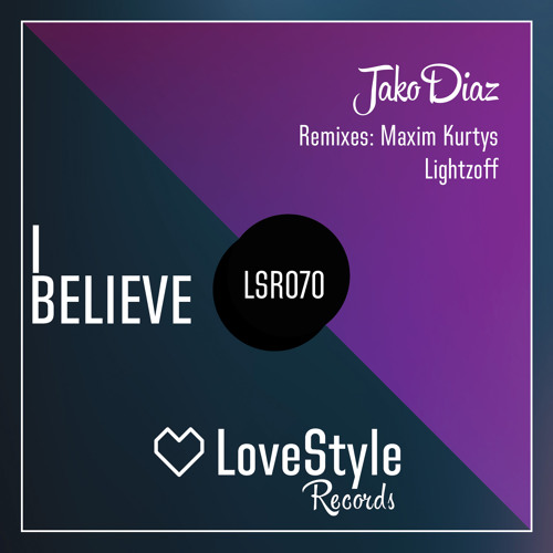 Jako Diaz - I Believe (Maxim Kurtys Remix)