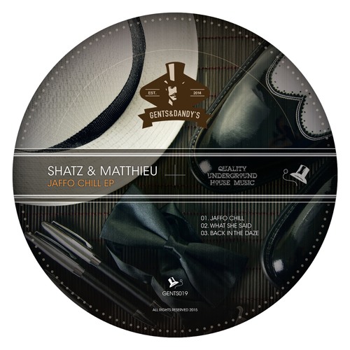[GENTS019] Shatz & Matthieu - Jaffo Chill EP - OUT NOW