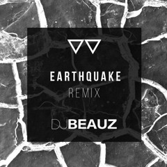 DJBeauz - Earthquake (Beauz Future House Remix){FREE DOWNLOAD}