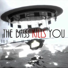 [BOFU2015]The Bass Kills You