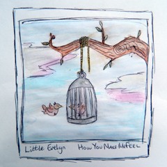 How You Make Me Feel