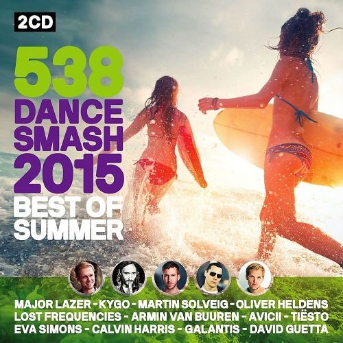 538 DANCE SMASH 2015 Best Of Summer by Owen de Boer