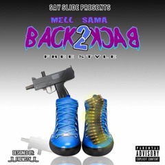 "Back 2 Back" Freestyle