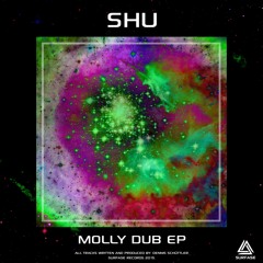 SHU - MOLLY DUB [SURF027]