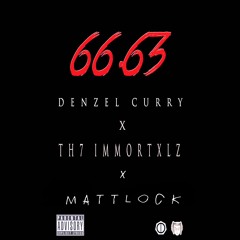 Th7 Immortxlz ft Denzel Curry - 66.6 (MattLock Remix)
