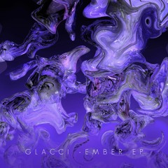 Glacci - Ember