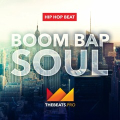 Boom Bap Soul / Boom Bap Hip Hop Instrumental