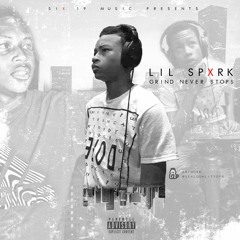 Lil Spark - Call Me A King