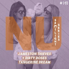 #NUHS140 Jameston Thieves & Dirty Doses – Tangerine Dream [BASS HOUSE | FREE DOWNLOAD]