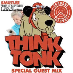 Smutlee W/ Special Guest - Think Tonk - 18th September 2015