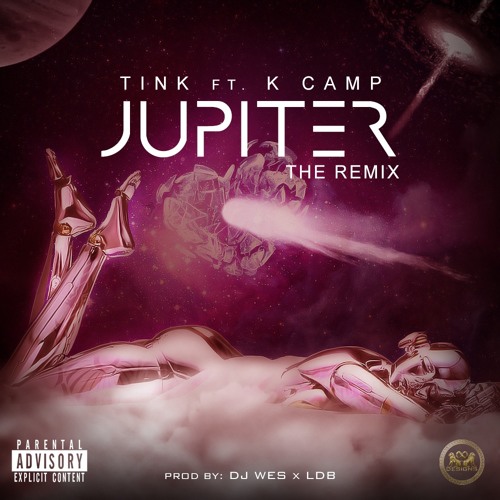 Jupiter Remix ft K. Camp