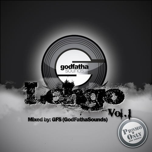 Godfathasounds - Lehgo "Vol.1 " (Preview)