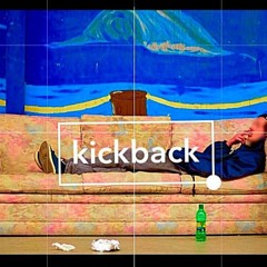 kick back