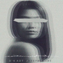 Keefnature // D'kaot  - Continuidad (Full Album )
